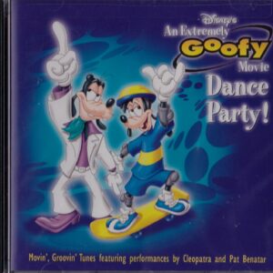 An Extremely Goofy Movie Dance Party! - CD Soundtrack