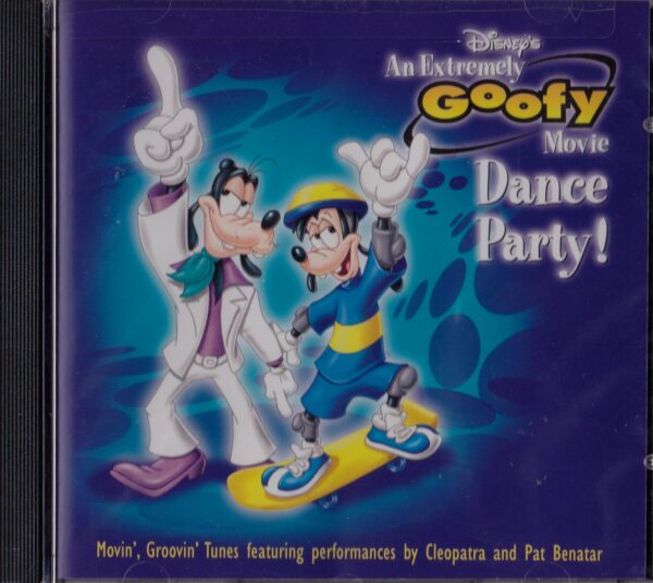 An Extremely Goofy Movie Dance Party! - CD Soundtrack